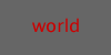 world